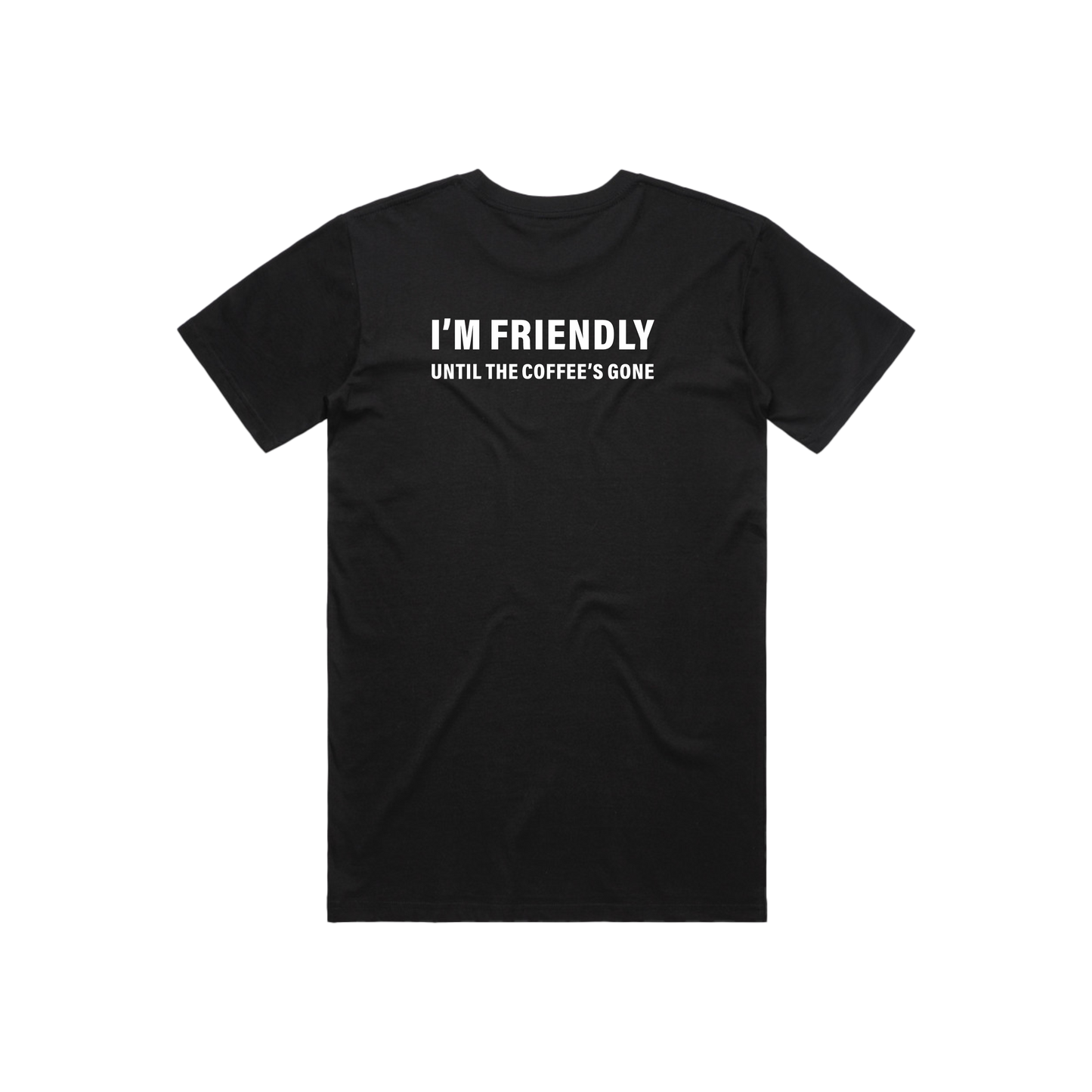 Cafe 2261 | I'm Friendly Tee